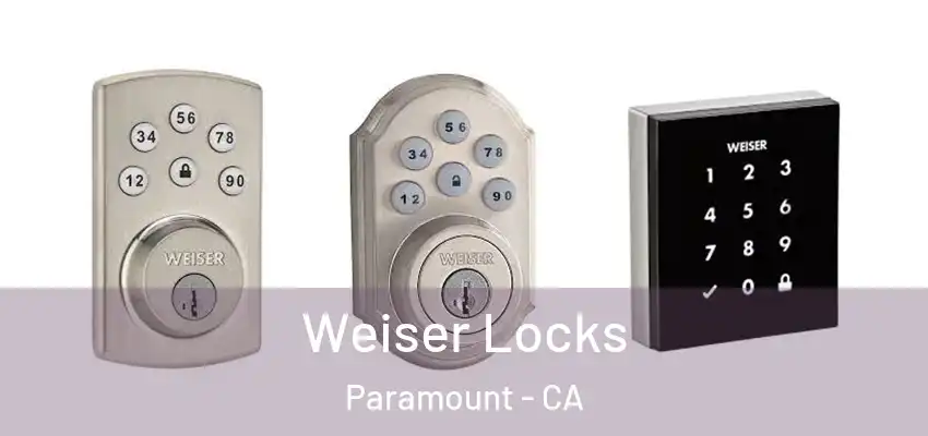  Weiser Locks Paramount - CA